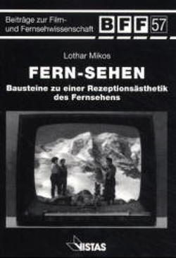 Fern-sehen von Mikos,  Lothar, Wiedemann,  Dieter