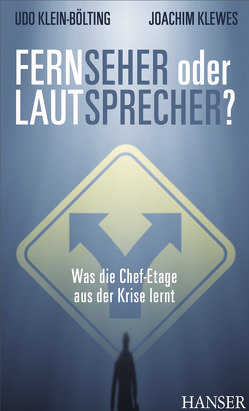 Fern-Seher oder Laut-Sprecher? von Klein-Bölting,  Udo, Klewes,  Joachim