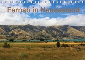 Fernab in Neuseeland (Tischkalender 2019 DIN A5 quer) von Haberstock,  Matthias