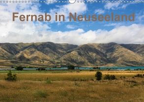 Fernab in Neuseeland (Wandkalender 2018 DIN A3 quer) von Haberstock,  Matthias