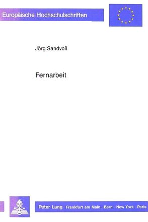 Fernarbeit von Sandvoss,  Jörg