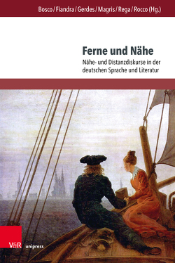 Ferne und Nähe von Bosco,  Lorella, Fiandra,  Emilia, Gerdes,  Joachim, Magris,  Marella, Rega,  Lorenza, Rocco,  Goranka