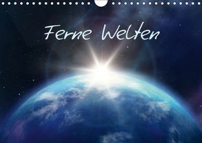 Ferne Welten (Wandkalender 2019 DIN A4 quer) von Gann (magann),  Markus