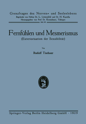 Fernfühlen und Mesmerismus von Tischner,  Rudolf