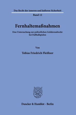 Fernhaltemaßnahmen. von Fleißner,  Tobias Friedrich