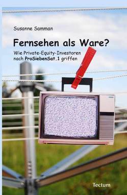 Fernsehen als Ware? von Samman,  Susanne