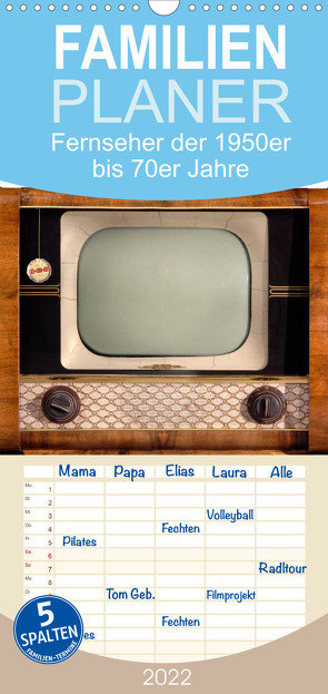 Fernseher der 1950er bis 70er Jahre: In die Röhre geguckt – Familienplaner hoch (Wandkalender 2022 , 21 cm x 45 cm, hoch) von CALVENDO