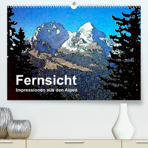 Fernsicht – Impressionen aus den Alpen (Premium, hochwertiger DIN A2 Wandkalender 2023, Kunstdruck in Hochglanz) von Küster,  Friederike