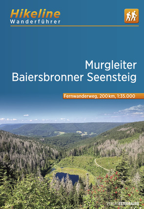 Fernwanderweg Murgleiter • Baiersbronner Seensteig von Esterbauer Verlag
