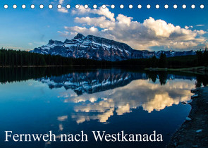 Fernweh nach Westkanada (Tischkalender 2022 DIN A5 quer) von Grieshober,  Andy