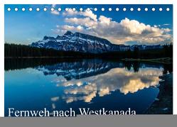 Fernweh nach Westkanada (Tischkalender 2024 DIN A5 quer), CALVENDO Monatskalender von Grieshober,  Andy