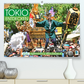 Fernweh und Traumziele: Tokio entdecken (Premium, hochwertiger DIN A2 Wandkalender 2023, Kunstdruck in Hochglanz) von CALVENDO
