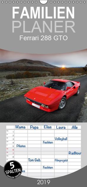 Ferrari 288 GTO – Familienplaner hoch (Wandkalender 2019 <strong>21 cm x 45 cm</strong> hoch) von Bau,  Stefan