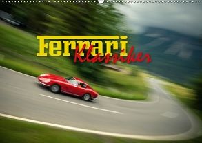 Ferrari Klassiker (Wandkalender 2018 DIN A2 quer) von Hinrichs,  Johann