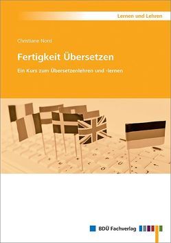 Fertigkeit Übersetzen von Nord,  Christiane