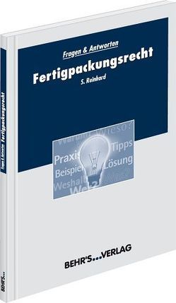 Fertigpackungsrecht von Reinhard,  Sigurd