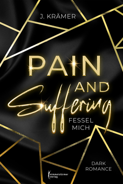 Pain and Suffering von Krämer,  J.