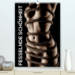 Fesselnde Schönheit (Premium, hochwertiger DIN A2 Wandkalender 2022, Kunstdruck in Hochglanz) von W. Lambrecht,  Markus