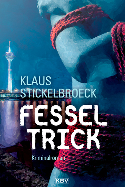 Fesseltrick von Stickelbroeck,  Klaus