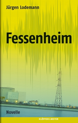 Fessenheim von Lodemann,  Jürgen