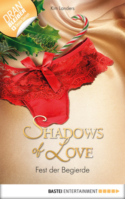 Fest der Begierde – Shadows of Love von Landers,  Kim