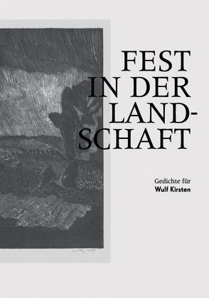 Fest in der Landschaft von Altmann,  Andreas, Astel,  Arnfrid, Bartsch,  Wilhelm, Bärwinkel,  Roland, Becker Jürgen, Boehme,  Thomas, Bonnefoy,  Yves, Bosse,  Liane, Braun,  Volker, Corino,  Karl, Costadura,  Edoardo, Czechowski,  Heinz, Danz,  Daniela, Deguy,  Michel, Domascyna,  Róža, Döring,  Hans-Jürgen, Dyrlich,  Benedikt, Erb,  Elke, Gerlach,  Harald, Giebe,  Hubertus, Grüning,  Uwe, Haak,  Wolfgang, Hansmann,  Christine, Hensel,  Kerstin, Hirsch,  Karl-Georg, Hultenreich,  Jürgen K., Hünger,  Nancy, Jaccottet,  Philippe, Karasholi,  Adel, Kim,  Kwang-kyu, Kirchner,  Annerose, Klässner,  Bärbel, Kolbe,  Uwe, Kowalski,  Jörg, Kraft,  Gisela, Krüger,  Michael, Kühn,  Johannes, Kunze,  Reiner, Lehnert,  Christian, Lorenc,  Kito, Materni,  Undine, Meckel,  Christoph, Michaud,  Stéphane, Mickel,  Karl, Monk,  Radjo, Oberländer,  Harry, Pfannenschmidt,  Helge, Pietraß,  Richard, Rachowski,  Utz, Röhnert,  Jan Volker, Rosenau,  Christian, Rosenlöcher,  Thomas, Schinkel,  André, Schirneck,  Hubert, Schmidt,  Kathrin, Schmitz-Scholemann,  Christoph, Seiler,  Lutz, Söllner,  Werner, Spaniel,  Thomas, Stein,  Ingeborg, Struzyk,  Brigitte, Theumer,  Susanne, Trampe,  Wolfgang, Weghenkel,  Harry, Weiss,  Norbert, Wittig,  Werner, Wüstefeld,  Michael