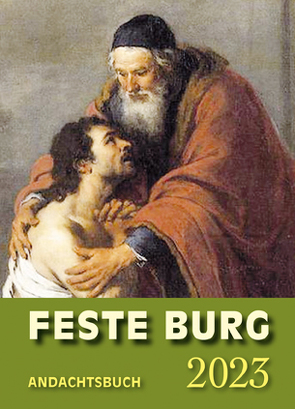 Feste-Burg-Kalender Andachtsbuch 2023 von Adam,  Albrecht
