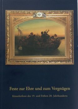 Feste zur Ehre und zum Vergnügen von Bodsch,  Ingrid, Mungen,  Anno, Schroyen,  Sabine, Schwille,  Isabel