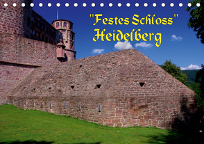 Festes Schloss Heidelberg (Tischkalender 2021 DIN A5 quer) von Burkhardt,  Bert