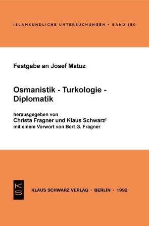 Festgabe an Josef Matuz von Fragner,  Christa, Schwarz,  Klaus