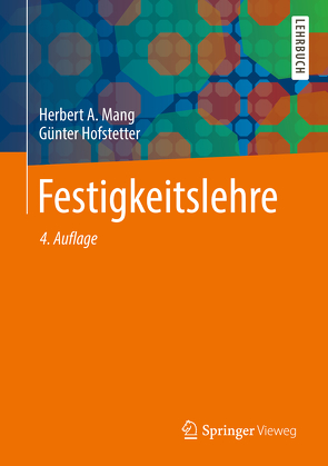 Festigkeitslehre von Hofstetter,  Günter, Mang,  Herbert A.