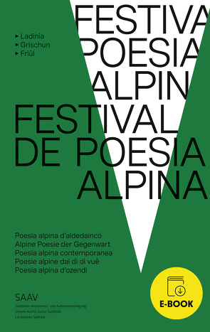 Festival de Poesia Alpina von Andry,  Dumenic, Badel,  Flurina, Bernardi,  Rut, Caduff,  Carin, Dapunt,  Roberta, De Grandi,  Cristina, Ganzoni,  Annetta, Zanello,  Gabriele