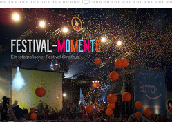 Festival-Momente (Wandkalender 2023 DIN A3 quer) von Kleiber,  Stefan