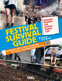 Festival Survival Guide von Primus,  Eileen