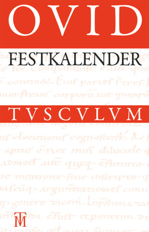 Festkalender Roms von Holzberg,  Niklas, Ovid