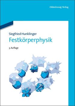 Festkörperphysik von Hunklinger,  Siegfried