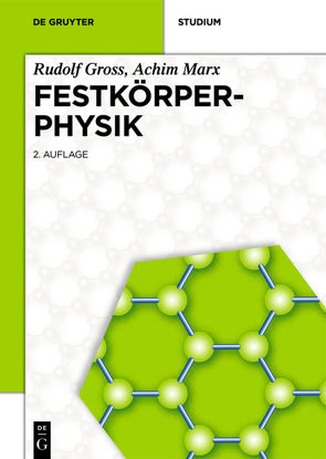 Festkörperphysik von Gross,  Rudolf, Marx,  Achim