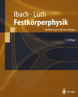 Festkörperphysik von Ibach,  Harald, Lüth,  Hans