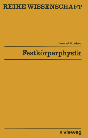 Festkörperphysik von Kreher,  Konrad
