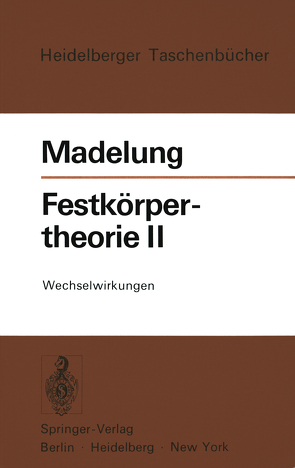 Festkörpertheorie II von Madelung,  Otfried