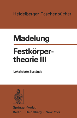 Festkörpertheorie III von Madelung,  Otfried