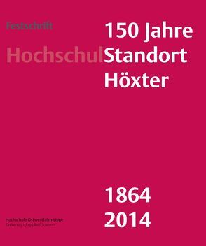 Festschrift 150 Jahre HochschulStandort Höxter