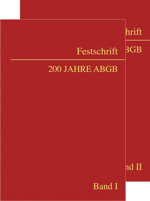 Festschrift 200 Jahre ABGB von Fischer-Czermak,  Constanze, Hopf,  Gerhard, Kathrein,  Georg, Schauer,  Martin