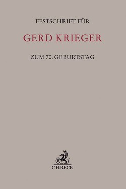 Festschrift für Gerd Krieger zum 70. Geburtstag von Hoffmann-Becking,  Michael, Hommelhoff,  Peter