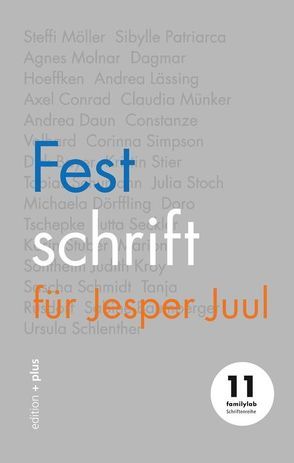 Festschrift für Jesper Juul von AutorInnen,  24, Voelchert,  Mathias
