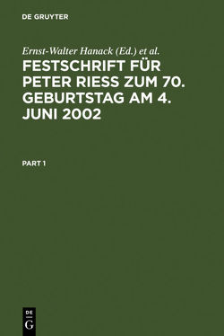 Festschrift für Peter Rieß zum 70. Geburtstag am 4. Juni 2002 von Hanack,  Ernst-Walter, Hilger,  Hans, Mehle,  Volkmar, Widmaier,  Gunter