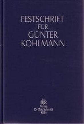 Festschrift für Günter Kohlmann zum 70. Geburtstag von Brauns,  Uwe, Hirsch,  Hans J, Wolter,  Jürgen
