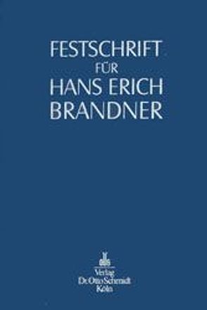 Festschrift für Hans Erich Brandner von Kummer,  Joachim, Pfeiffer,  Gerd, Scheuch,  Silke