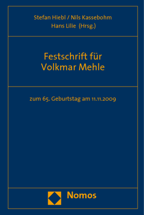 Festschrift für Volkmar Mehle von Hiebl,  Stefan, Kassebohm,  Nils, Lilie,  Hans