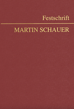 Festschrift Martin Schauer von Deixler-Hübner,  Astrid, Kletecka,  Andreas, Schima,  Georg
